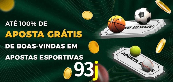 93j Ate 100% de Aposta Gratis